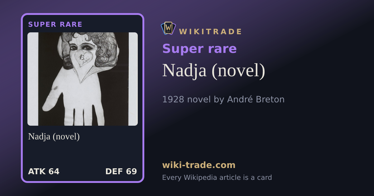 Nadja (novel) — Super rare card