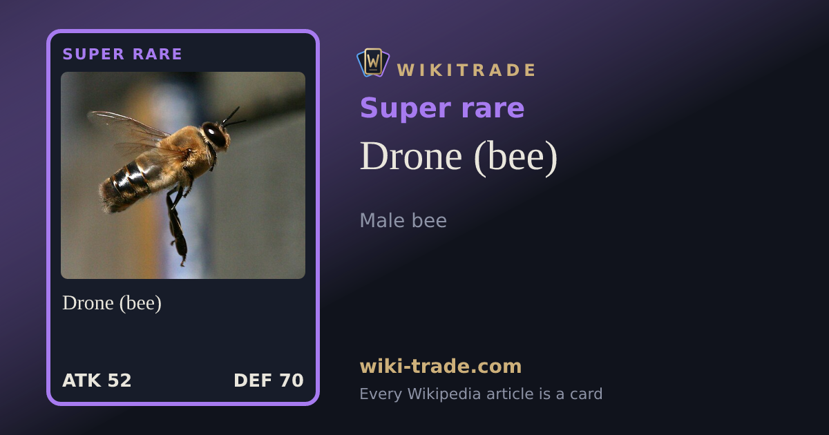 Drone (bee) — Super rare card