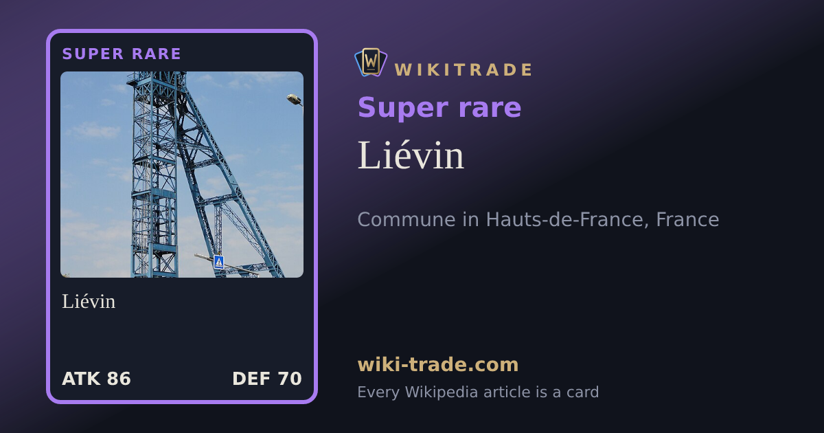 Liévin — Super rare card