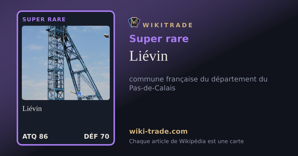 Liévin — carte Super rare
