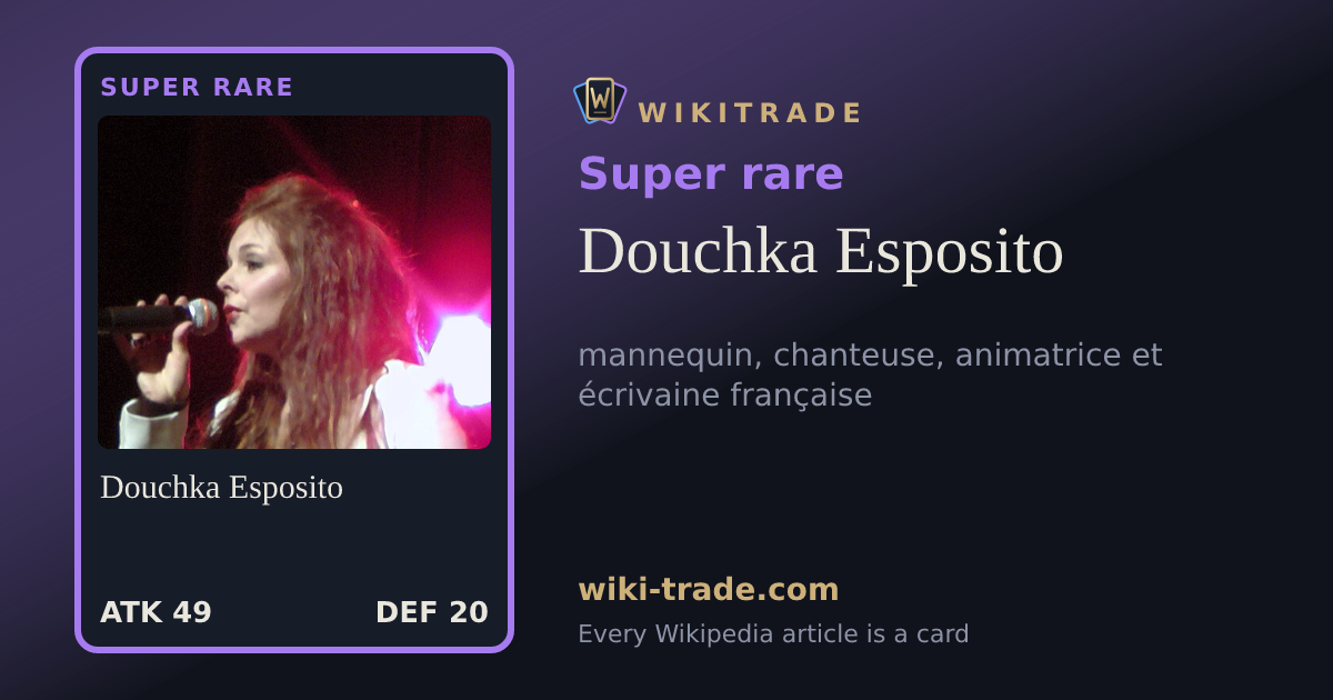 Douchka Esposito — Super rare card
