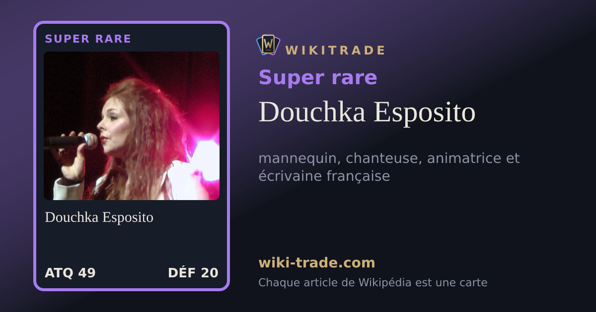 Douchka Esposito — carte Super rare