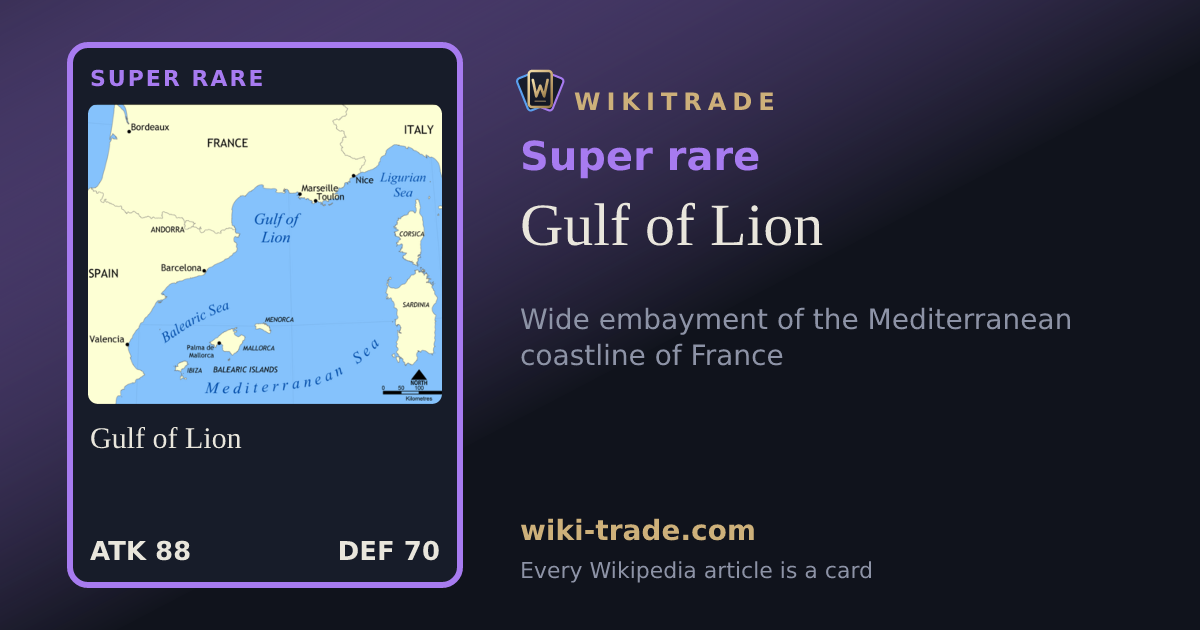 Gulf of Lion — Super rare card