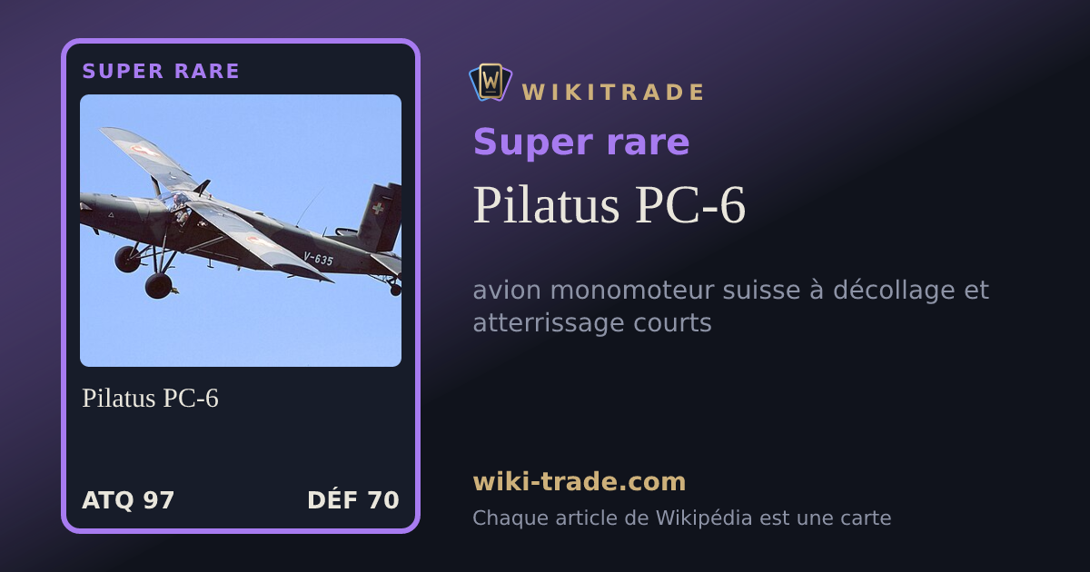 Pilatus PC-6 — carte Super rare