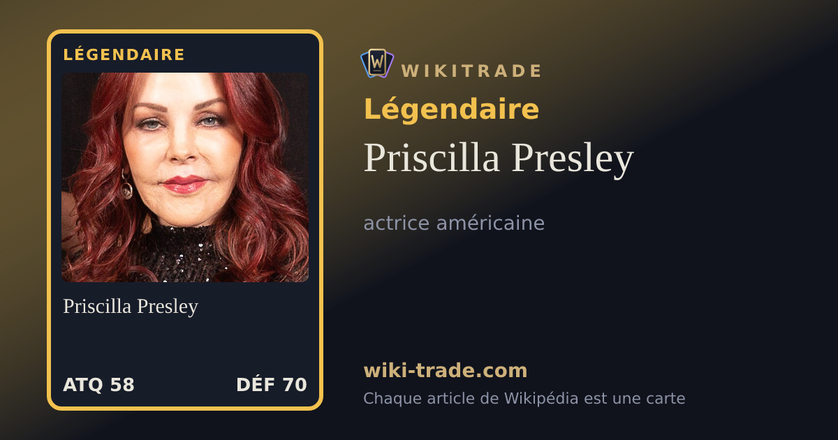 Priscilla Presley — carte Légendaire