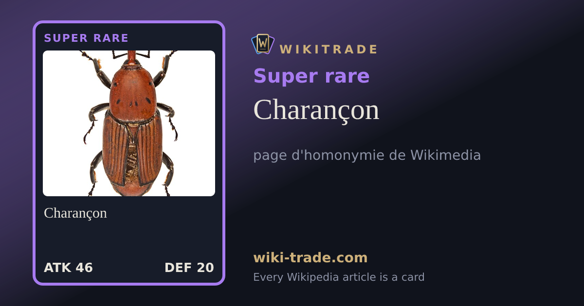 Charançon — Super rare card