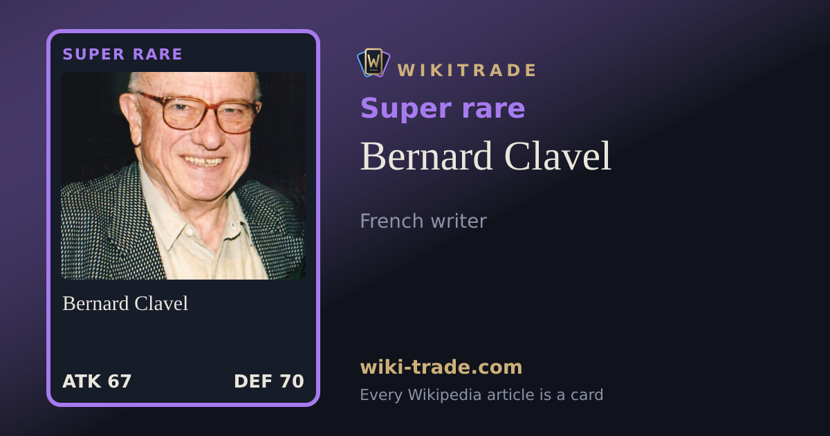 Bernard Clavel — Super rare card