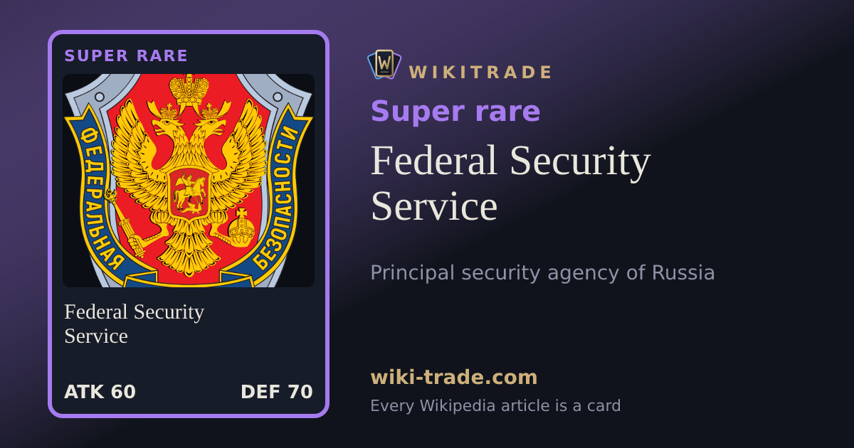 Federal Security Service — Super rare card
