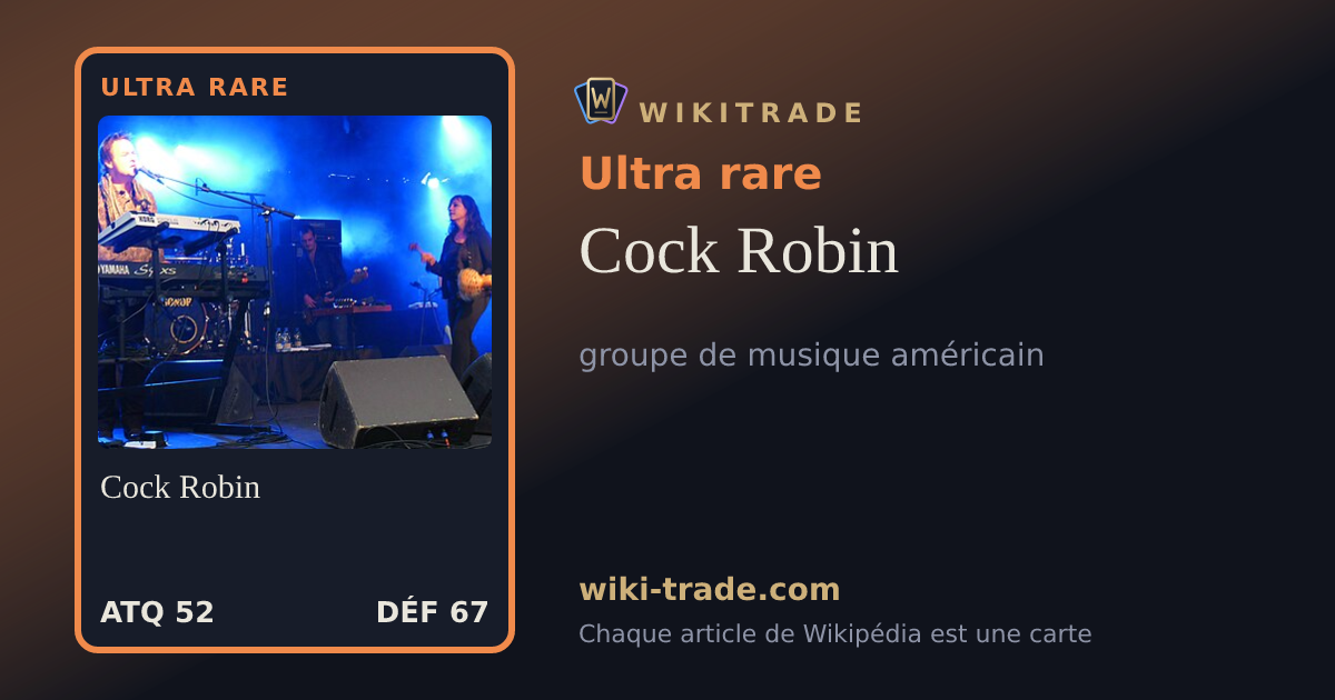 Cock Robin — carte Ultra rare