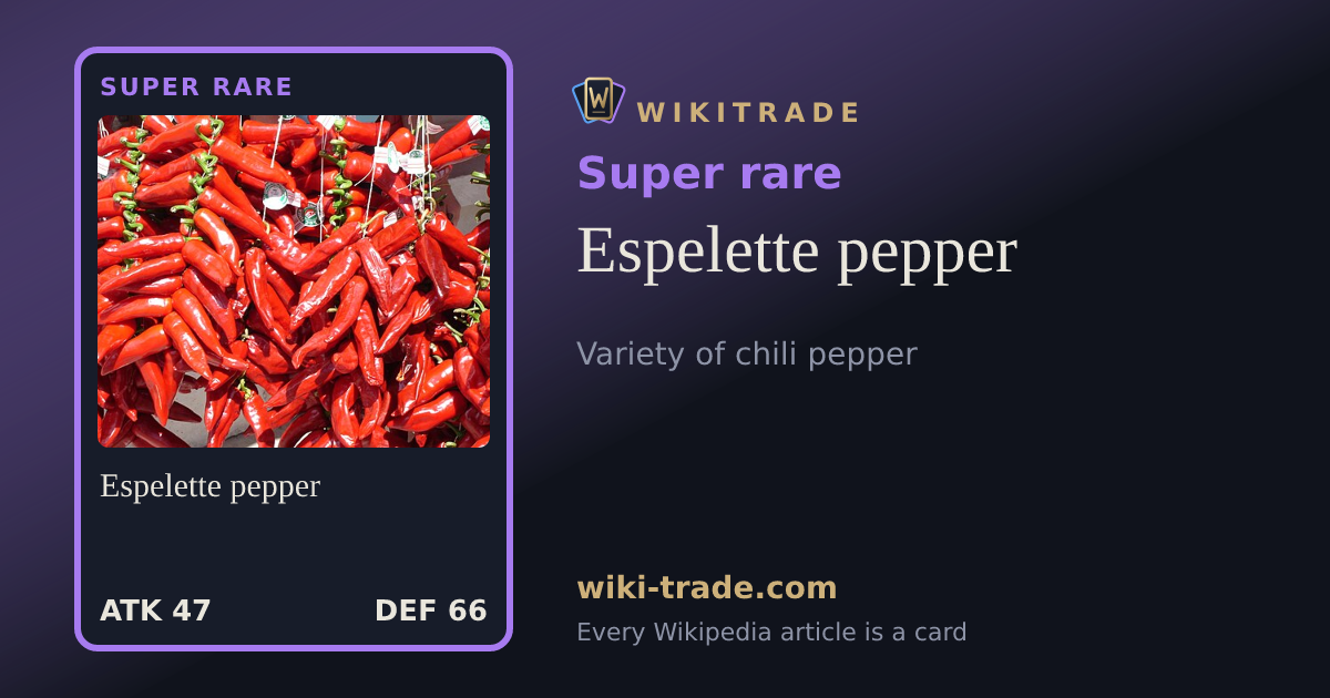 Espelette pepper — Super rare card