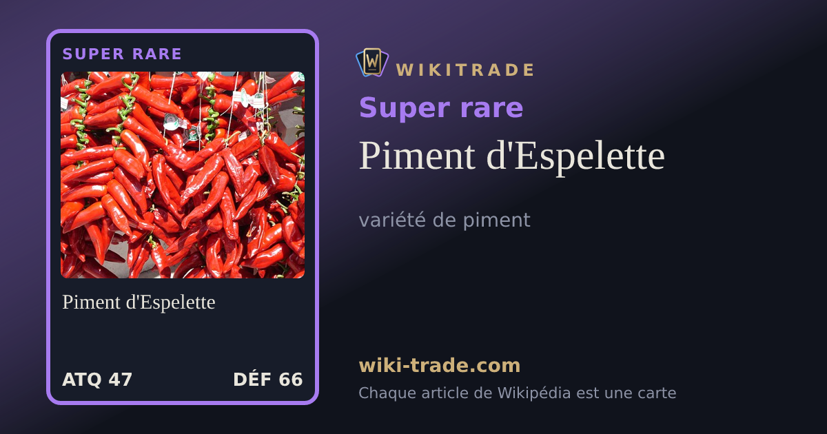 Piment d'Espelette — carte Super rare