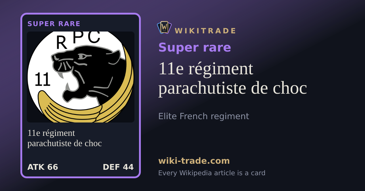 11e régiment parachutiste de choc — Super rare card