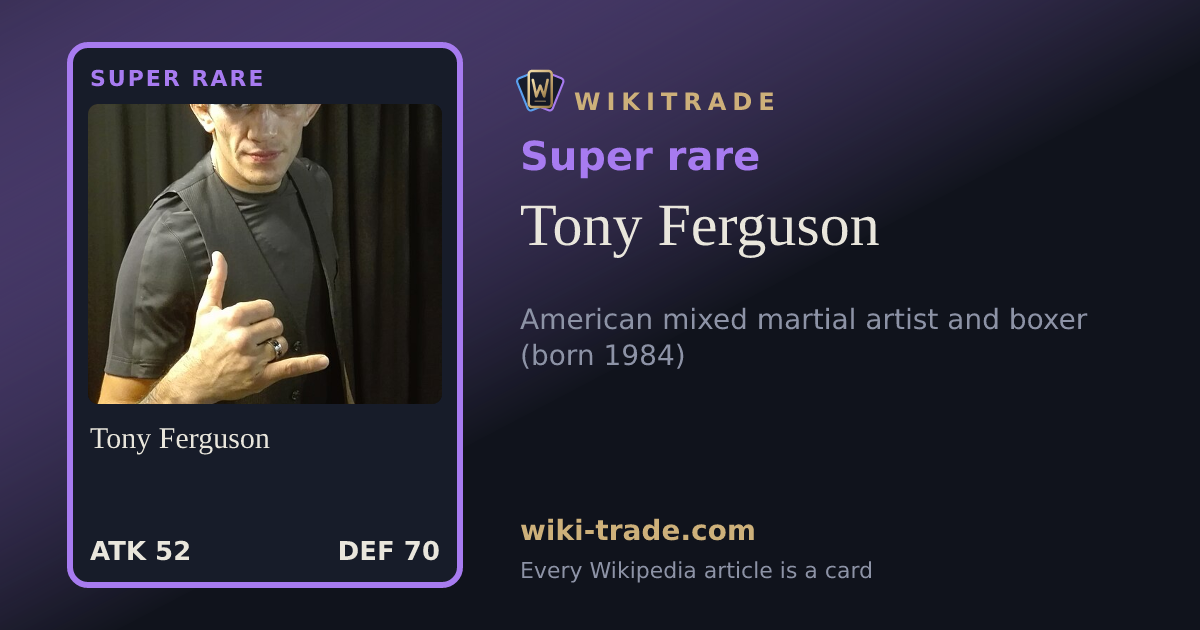 Tony Ferguson — Super rare card