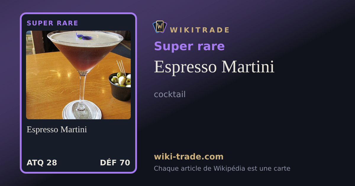 Espresso Martini — carte Super rare