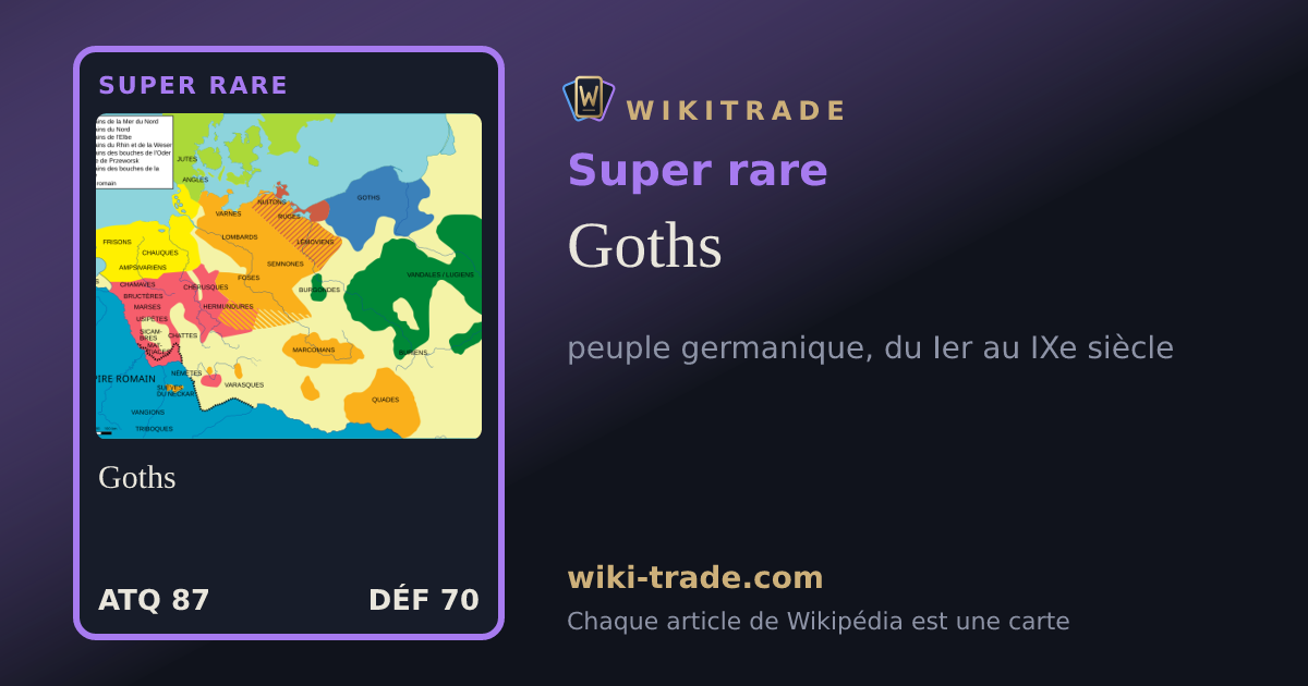 Goths — carte Super rare