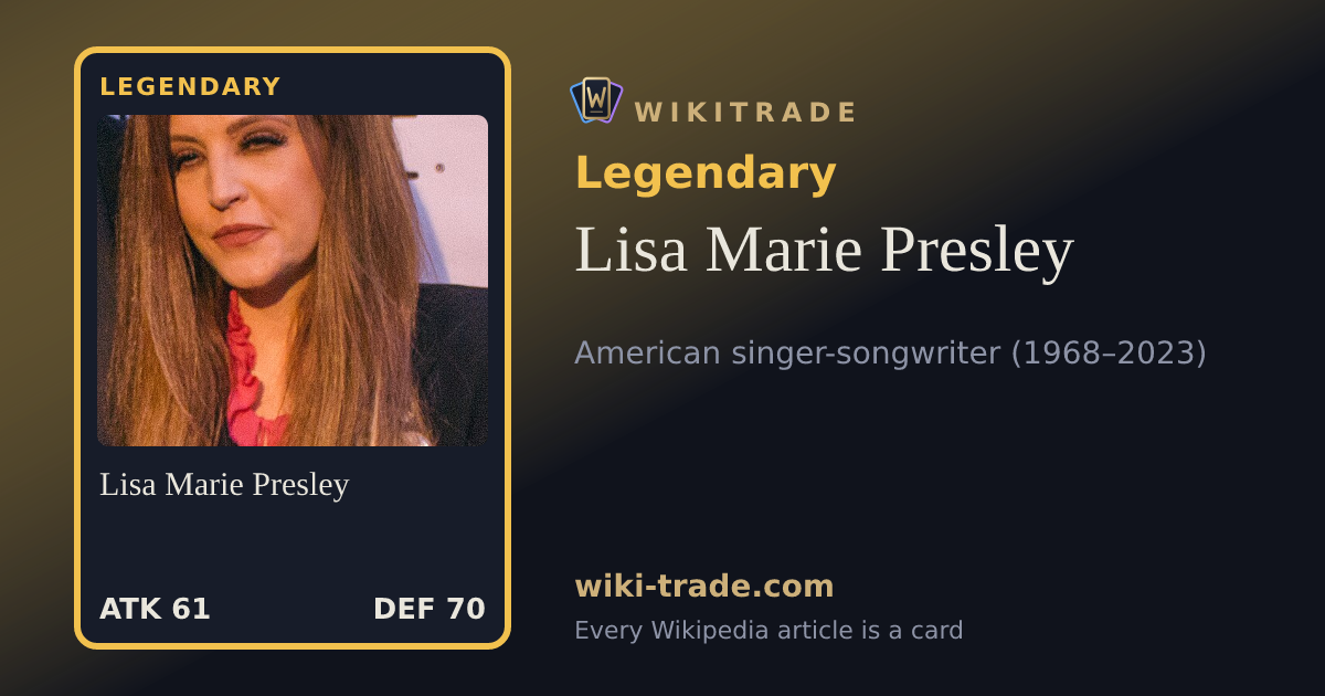 Lisa Marie Presley — Legendary card
