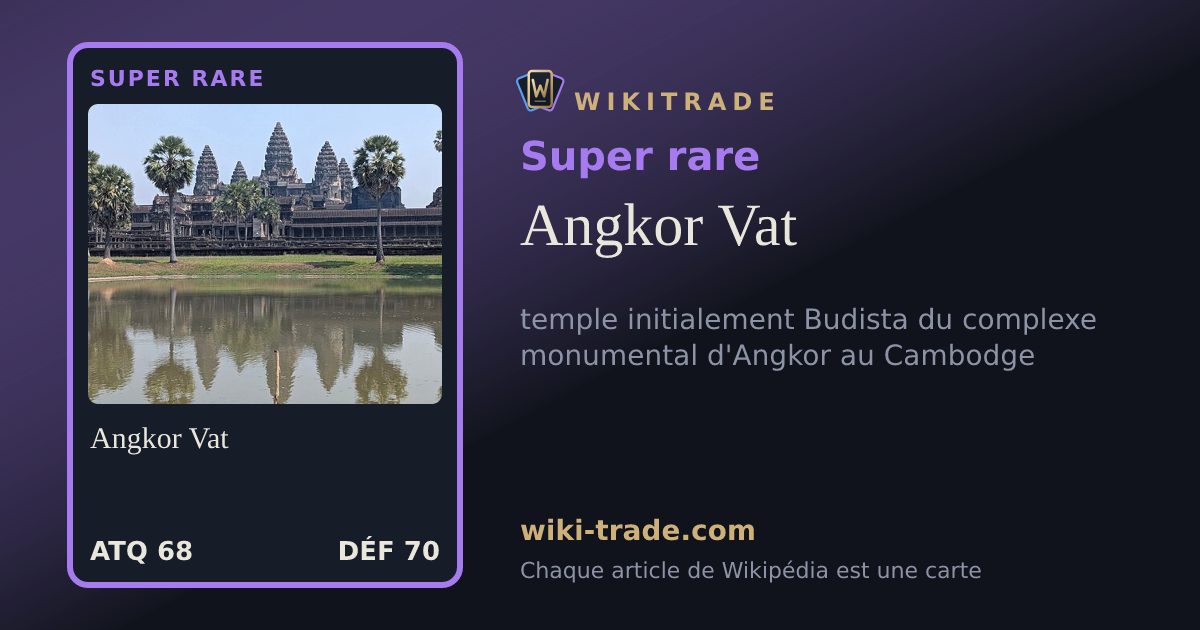 Angkor Vat — carte Super rare