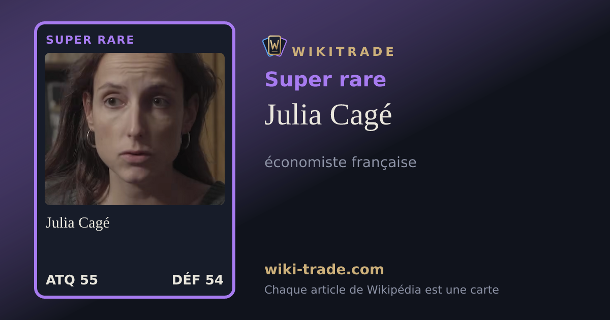 Julia Cagé — carte Super rare