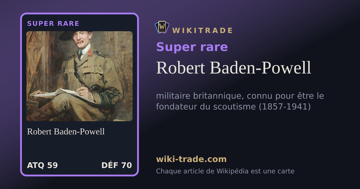Robert Baden-Powell — carte Super rare