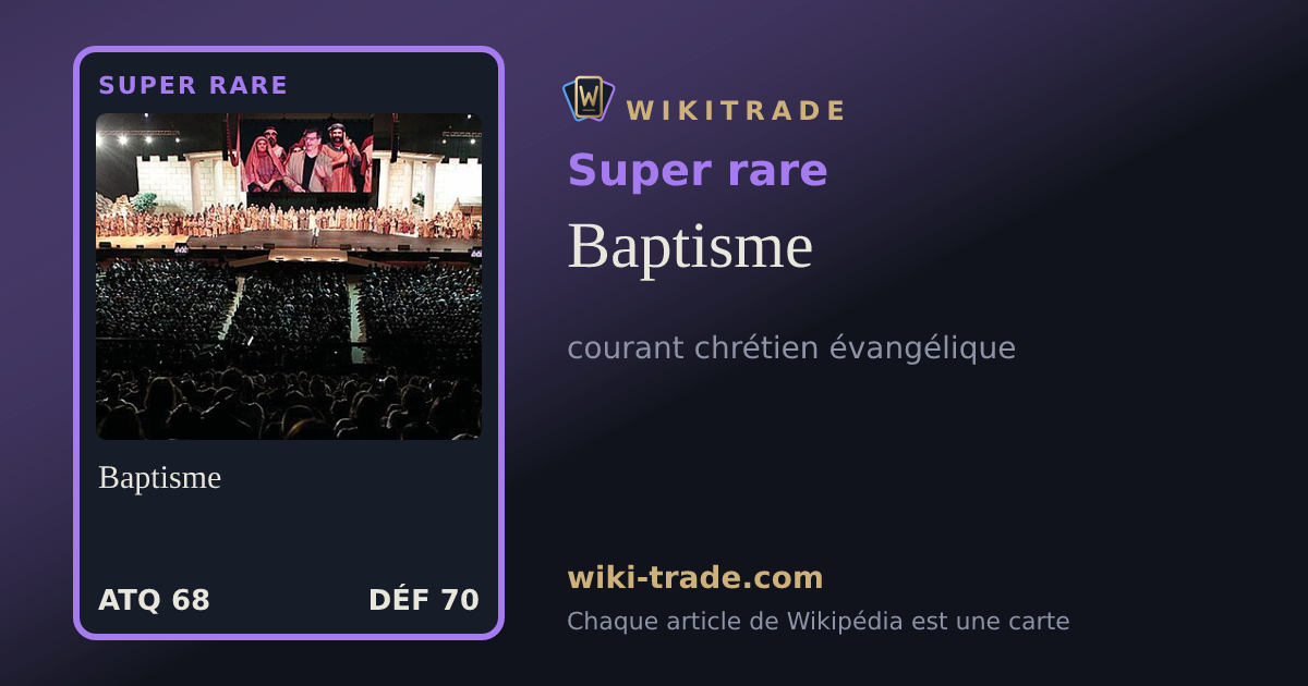 Baptisme — carte Super rare