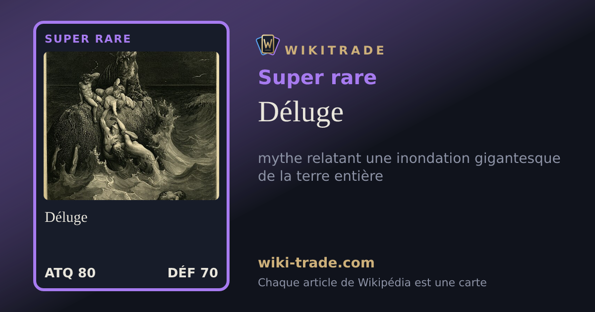 Déluge — carte Super rare