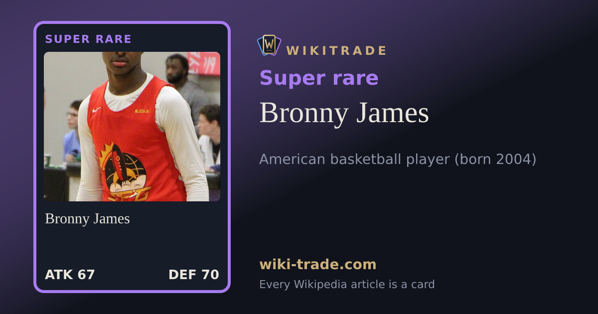 Bronny James — Super rare card