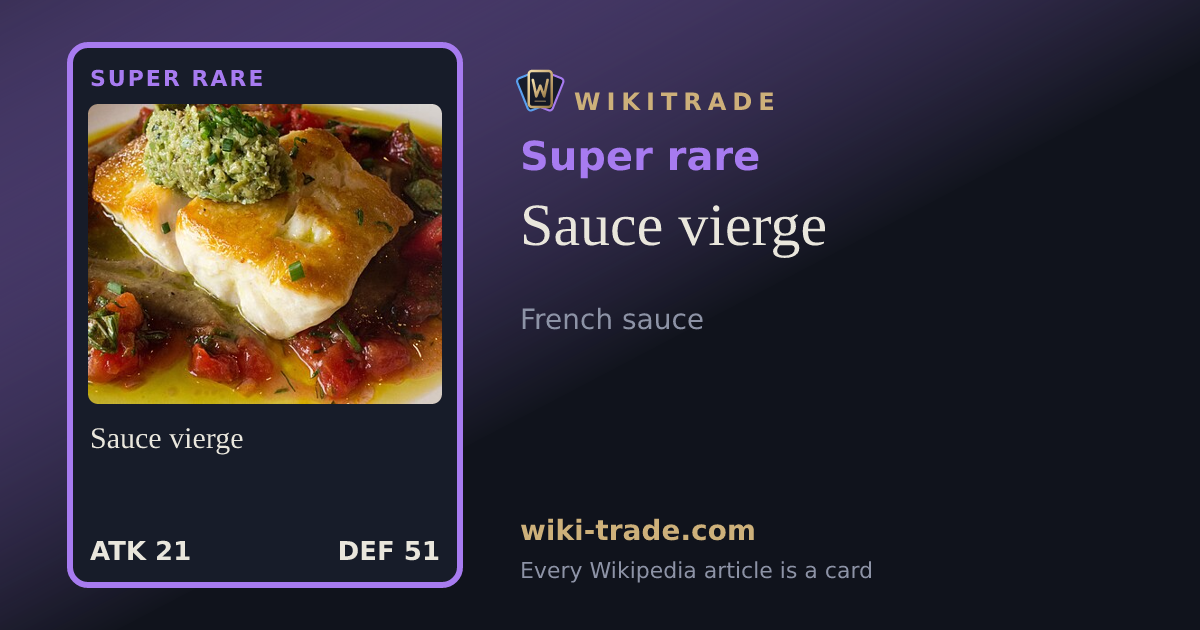 Sauce vierge — Super rare card