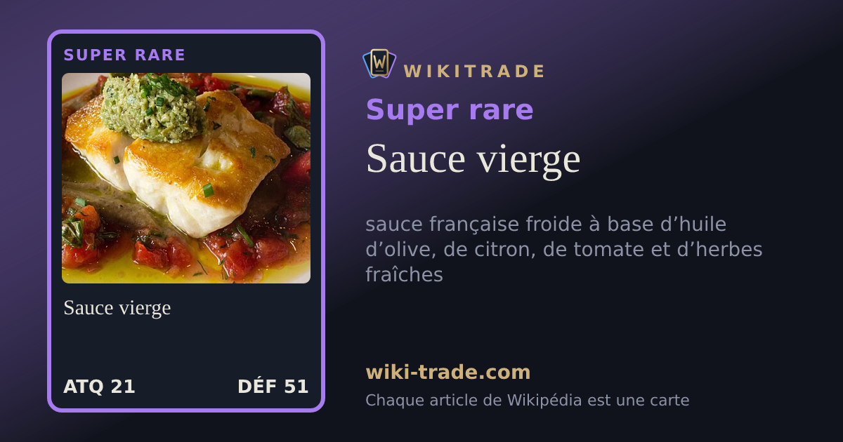 Sauce vierge — carte Super rare