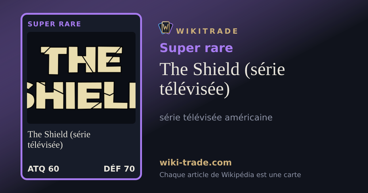 The Shield (série télévisée) — carte Super rare