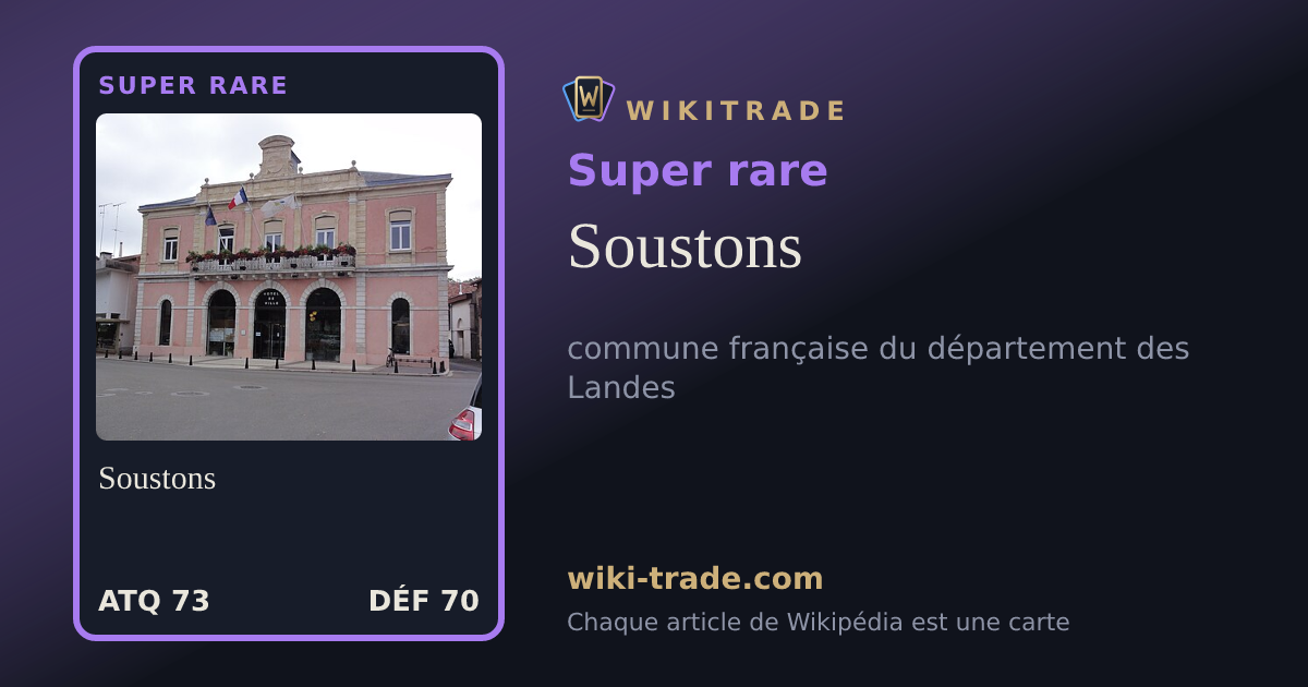 Soustons — carte Super rare