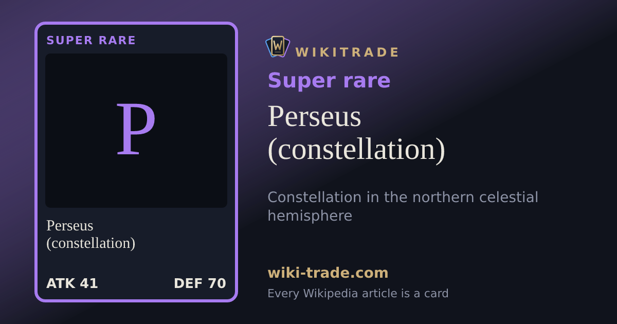 Perseus (constellation) — Super rare card