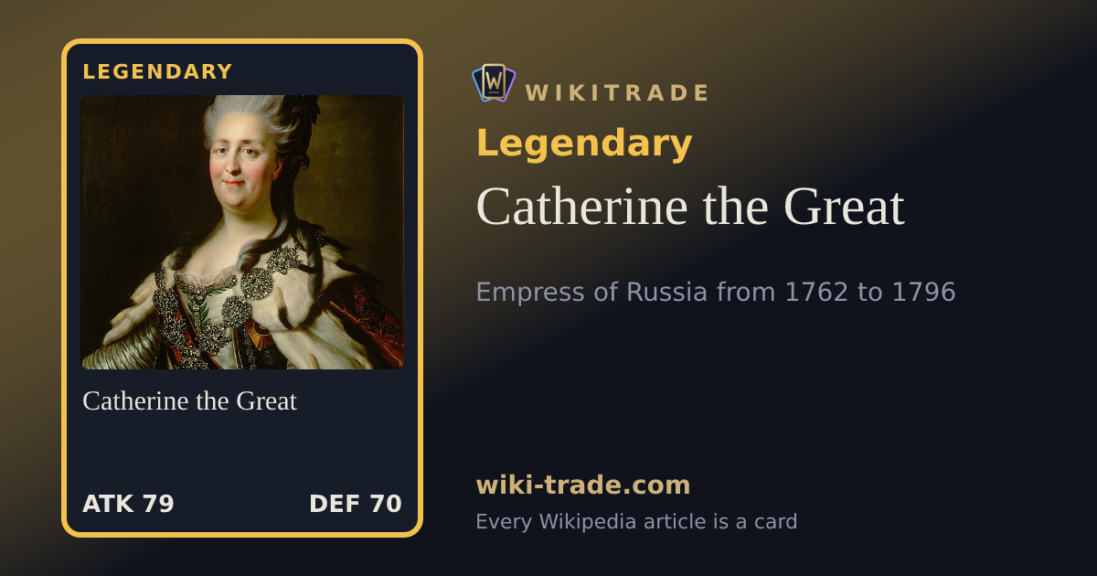 Catherine the Great — Legendary card