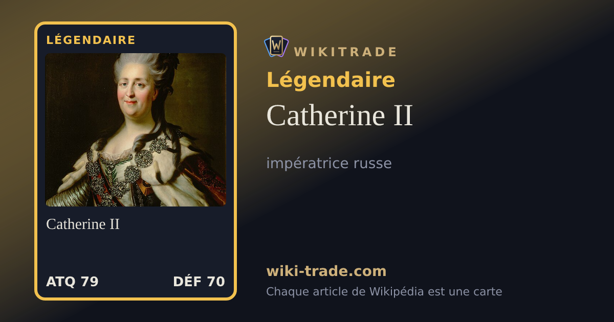 Catherine II — carte Légendaire