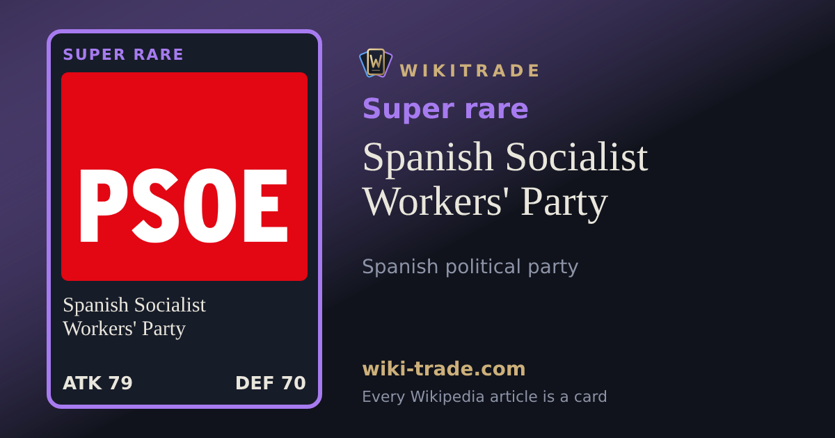 Spanish Socialist Workers' Party — Super rare card