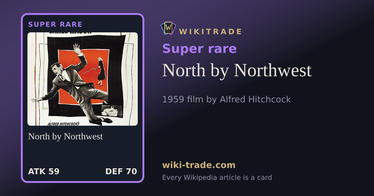 North by Northwest — Super rare card