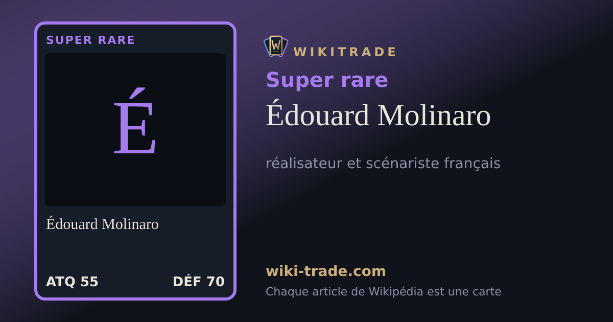 Édouard Molinaro — carte Super rare