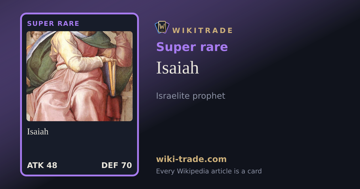 Isaiah — Super rare card
