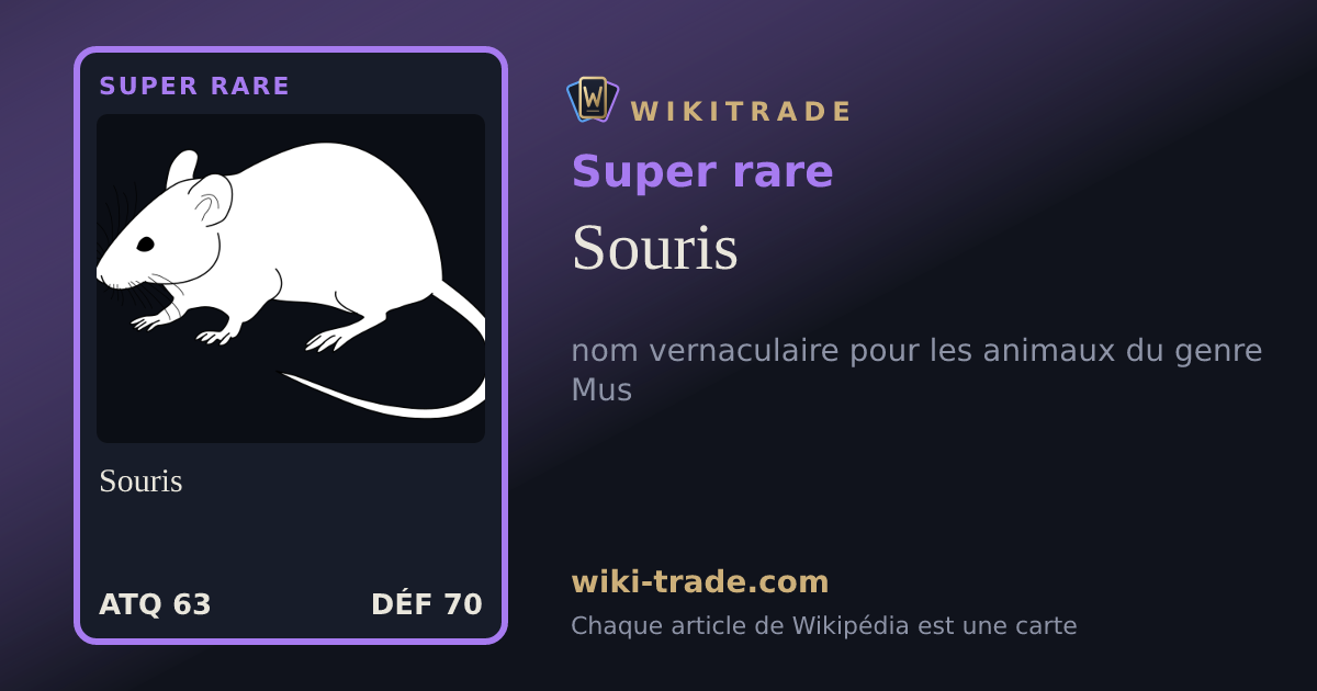Souris — carte Super rare