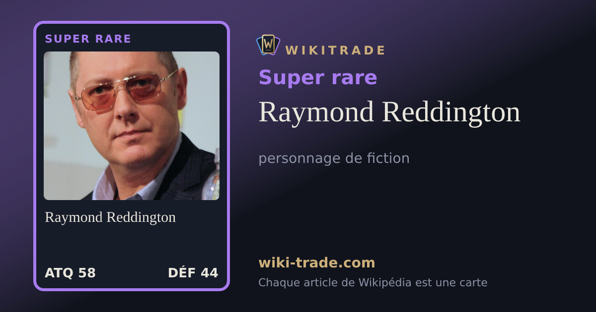 Raymond Reddington — carte Super rare