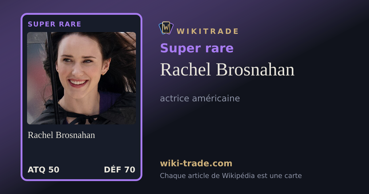 Rachel Brosnahan — carte Super rare