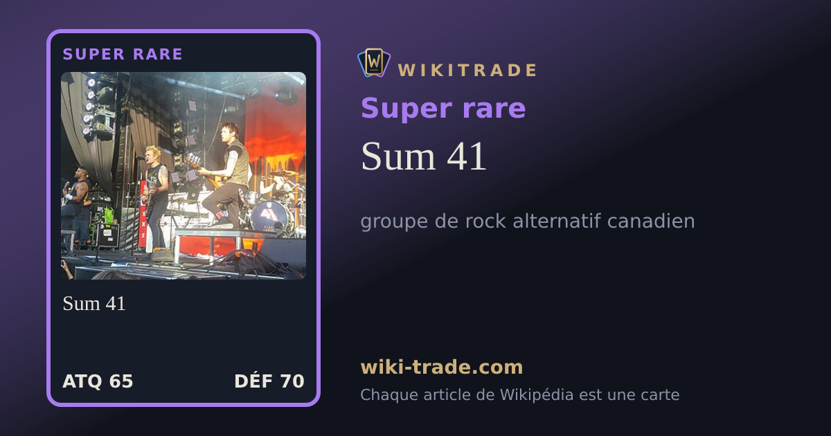 Sum 41 — carte Super rare