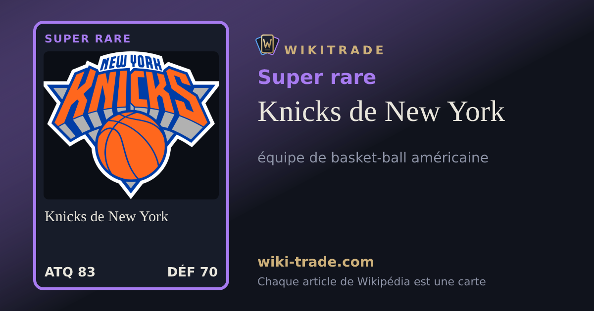 Knicks de New York — carte Super rare