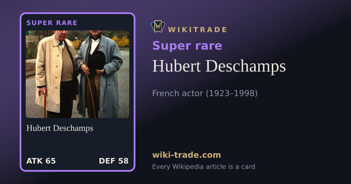 Hubert Deschamps — Super rare card
