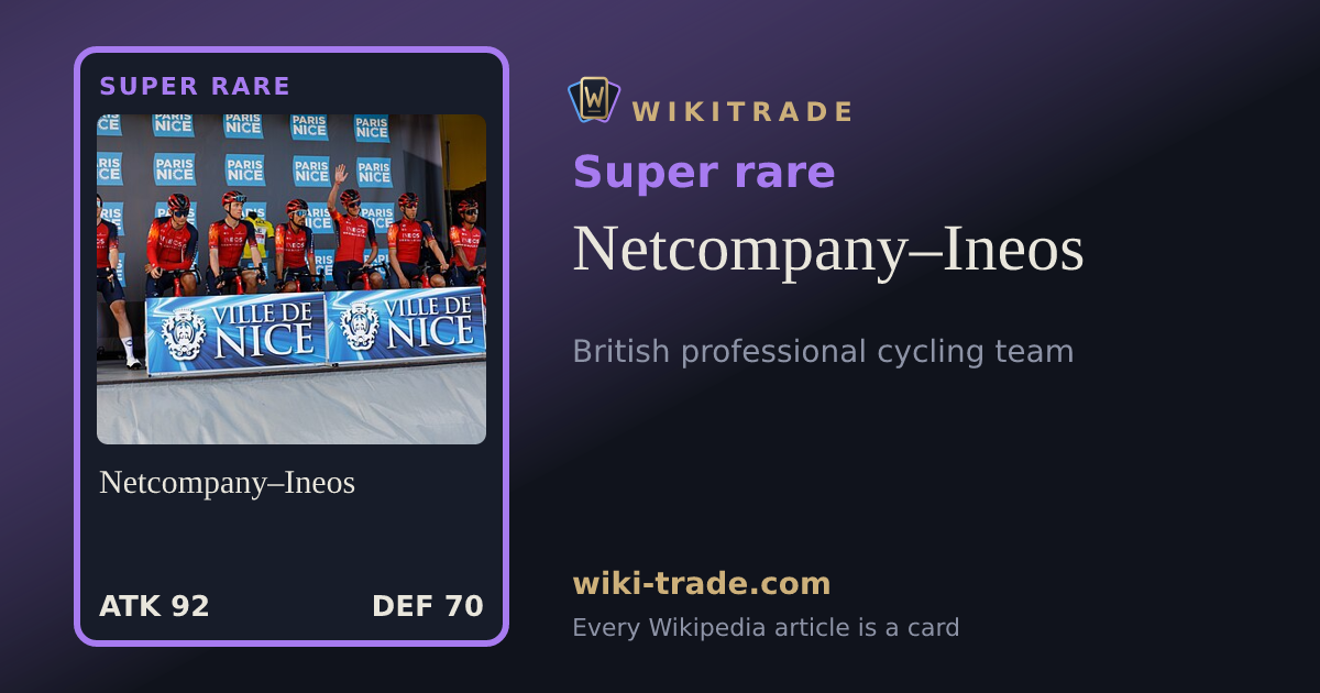 Netcompany–Ineos — Super rare card