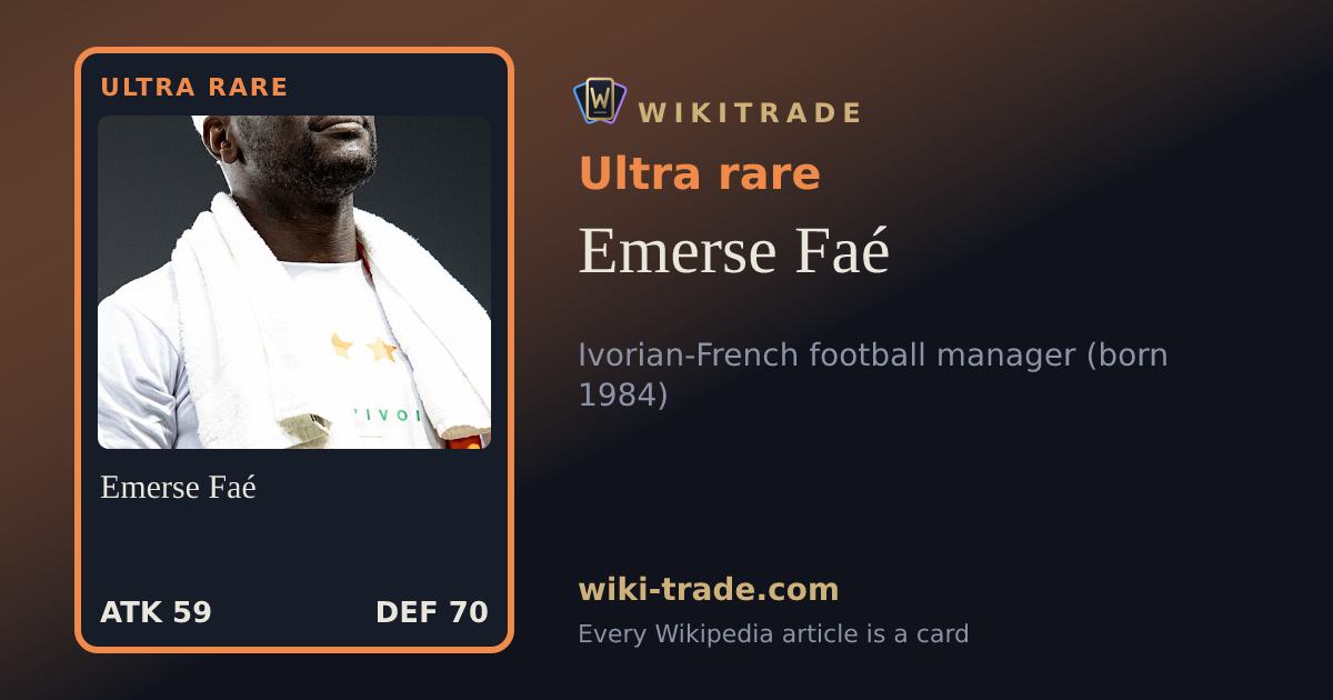 Emerse Faé — Ultra rare card