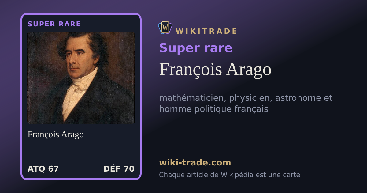 François Arago — carte Super rare