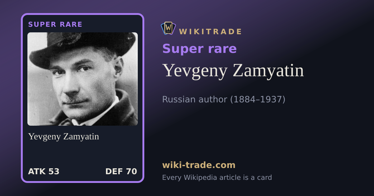 Yevgeny Zamyatin — Super rare card