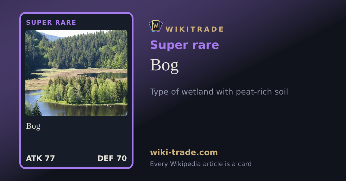Bog — Super rare card