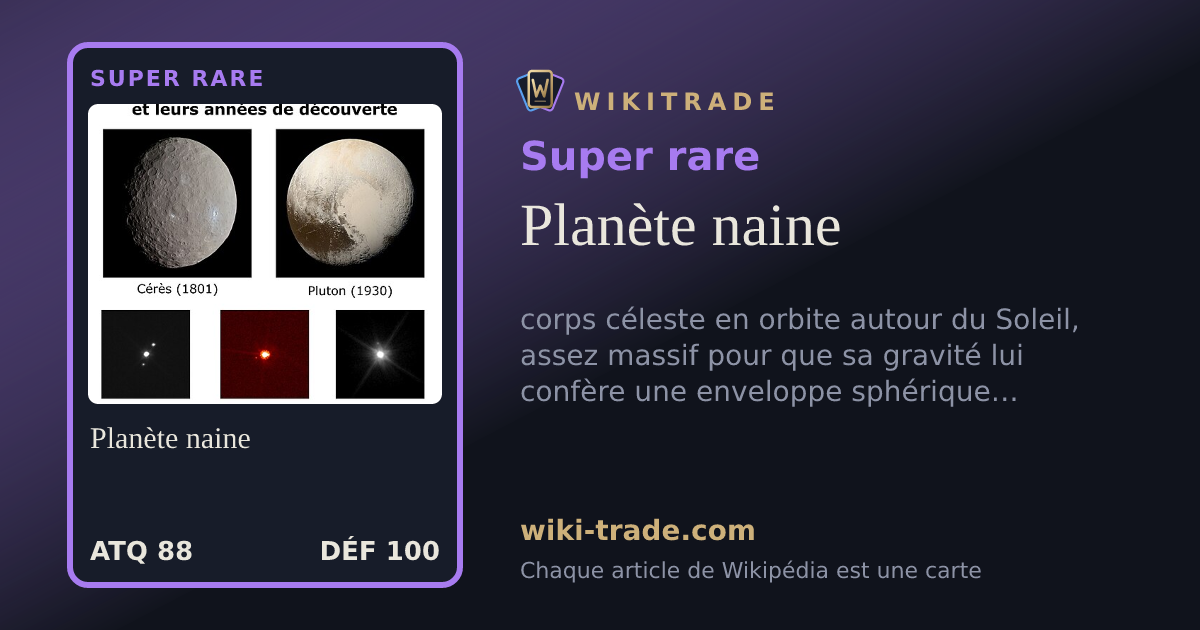 Planète naine — carte Super rare