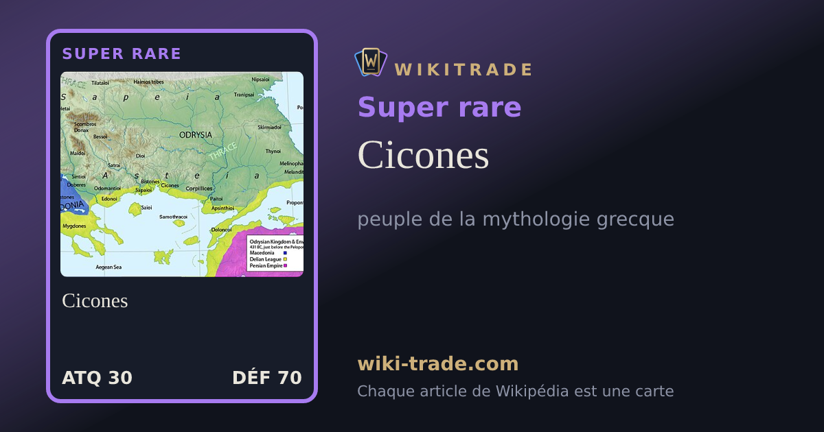 Cicones — carte Super rare